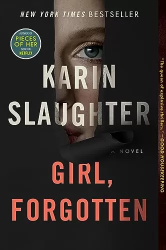 Girl, Forgotten (Andrea Oliver #2) by Karin Slaughter