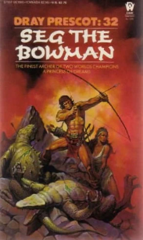 Seg the Bowman (Dray Prescot #32) by Alan Burt Akers