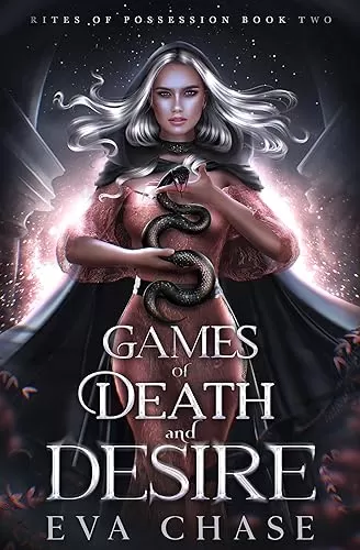 Games of Death and Desire (Rites of Possession #2) by Eva Chase
