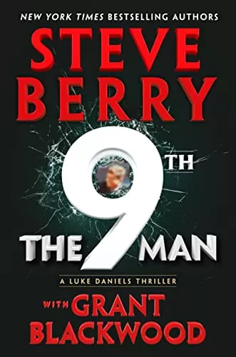 The 9th Man (Luke Daniels #1) by Steve Berry, Grant Blackwood