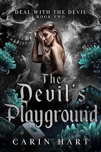 The Devil's Playground (Deal with the Devil #2) by Carin Hart