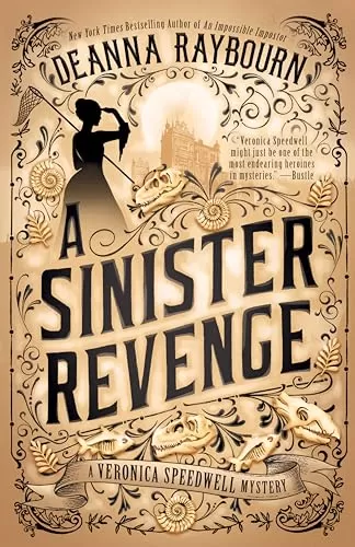 A Sinister Revenge (Veronica Speedwell Mysteries #8) by Deanna Raybourn