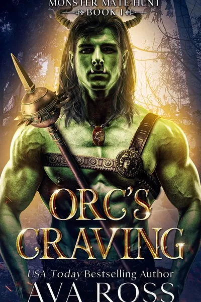 Orc's Craving (Monster Mate Hunt #1) by Ava Ross