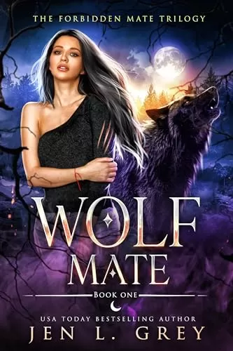 Wolf Mate (The Forbidden Mate Trilogy #1) by Jen L. Grey