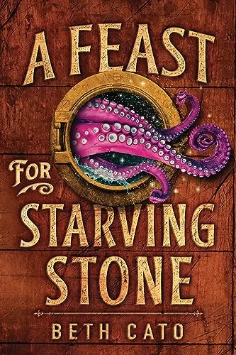 A Feast for Starving Stone (Chefs of the Five Gods #2) by Beth Cato