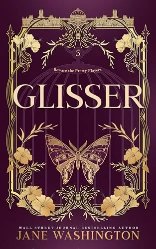 Glisser (Ironside Academy #5) by Jane Washington
