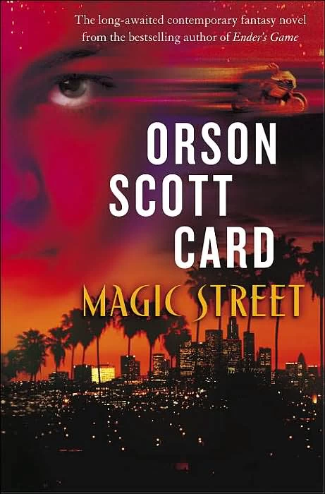 Magic Street by Orson Scott Card