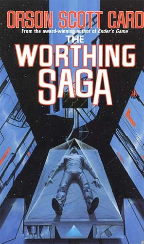The Worthing Saga by Orson Scott Card