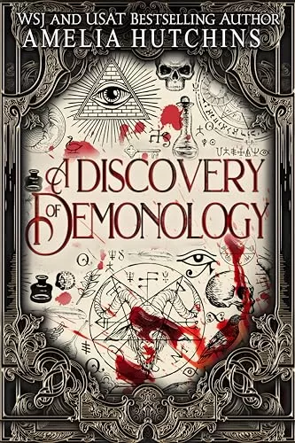 A Discovery of Demonology (Witchery Hollows #1) by Amelia Hutchins