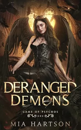 Deranged Demons (Game of Psychos #1) by Mia Hartson
