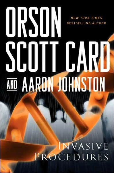 Invasive Procedures by Orson Scott Card, Aaron Johnston