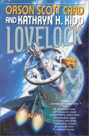 Lovelock (The Mayflower Trilogy #1) by Orson Scott Card, Kathryn H. Kidd