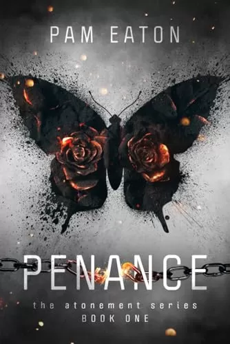 Penance (The Atonement Series #1) by Pam Eaton