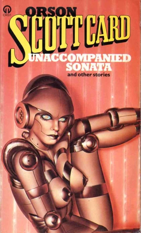 Unaccompanied Sonata and Other Stories by Orson Scott Card