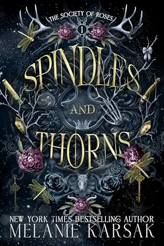Spindles and Thorns