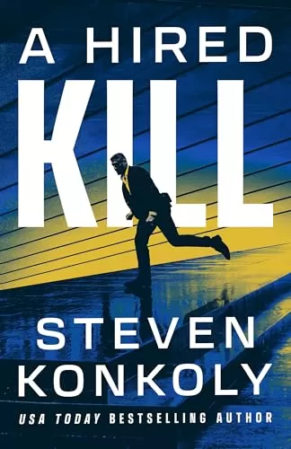 A Hired Kill (Garrett Mann #2) by Steven Konkoly