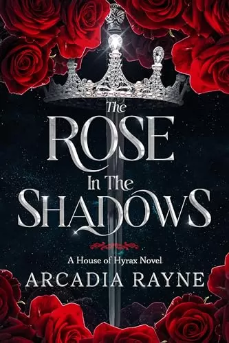 The Rose in the Shadows