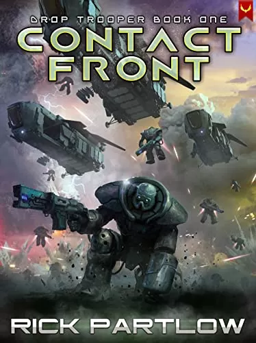 Contact Front (Drop Trooper #1) by Rick Partlow