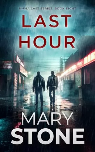 Last Hour (Emma Last FBI Mystery Series #8) by Mary Stone