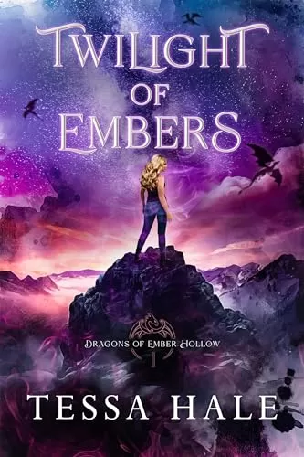 Twilight of Embers (Dragons of Ember Hollow #1) by Tessa Hale