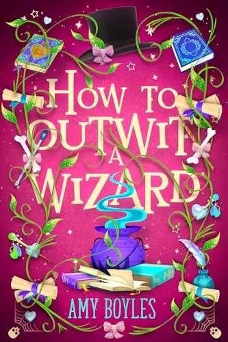 How To Outwit a Wizard (Seven Suitors For Seven Witches #2) by Amy Boyles