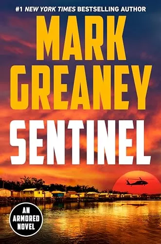 Sentinel (Joshua Duffy #2) by Mark Greaney