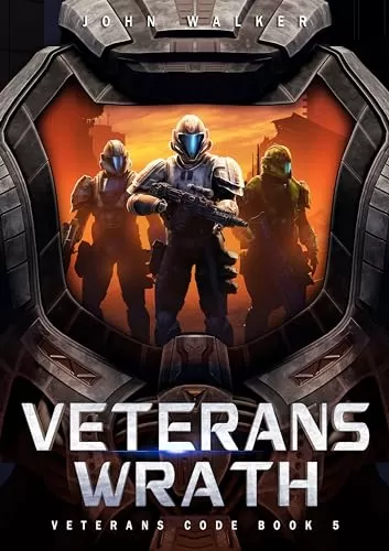 Veterans Wrath (Veterans Code #5) by John Walker