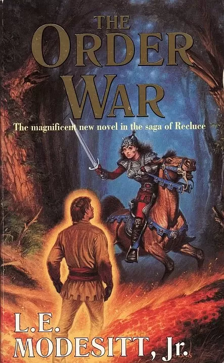 The Order War (Saga of Recluce #4) by L. E. Modesitt, Jr.