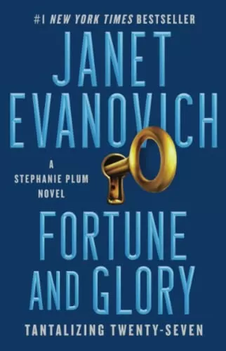 Fortune and Glory (Stephanie Plum #27) by Janet Evanovich