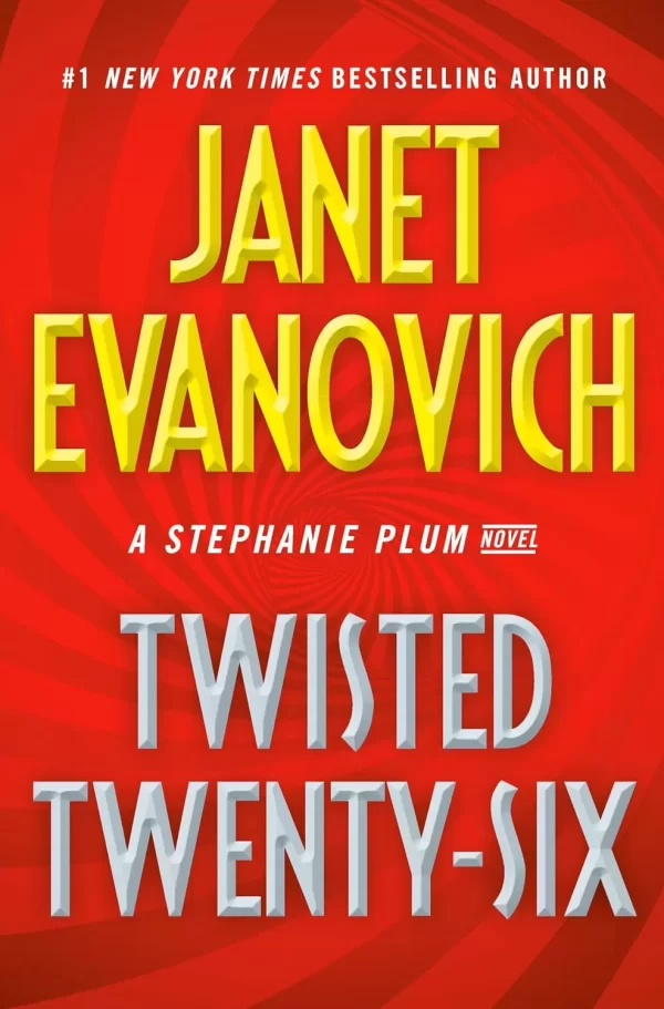 Twisted Twenty-Six (Stephanie Plum #26) by Janet Evanovich