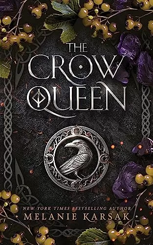 The Crow Queen (Eagles and Crows #2) by Melanie Karsak