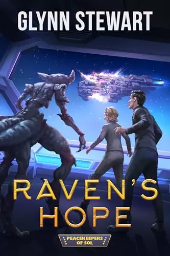 Raven's Hope (Peacekeepers of Sol #8) by Glynn Stewart