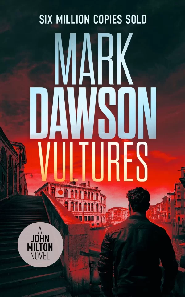 Vultures (John Milton #24) by Mark Dawson