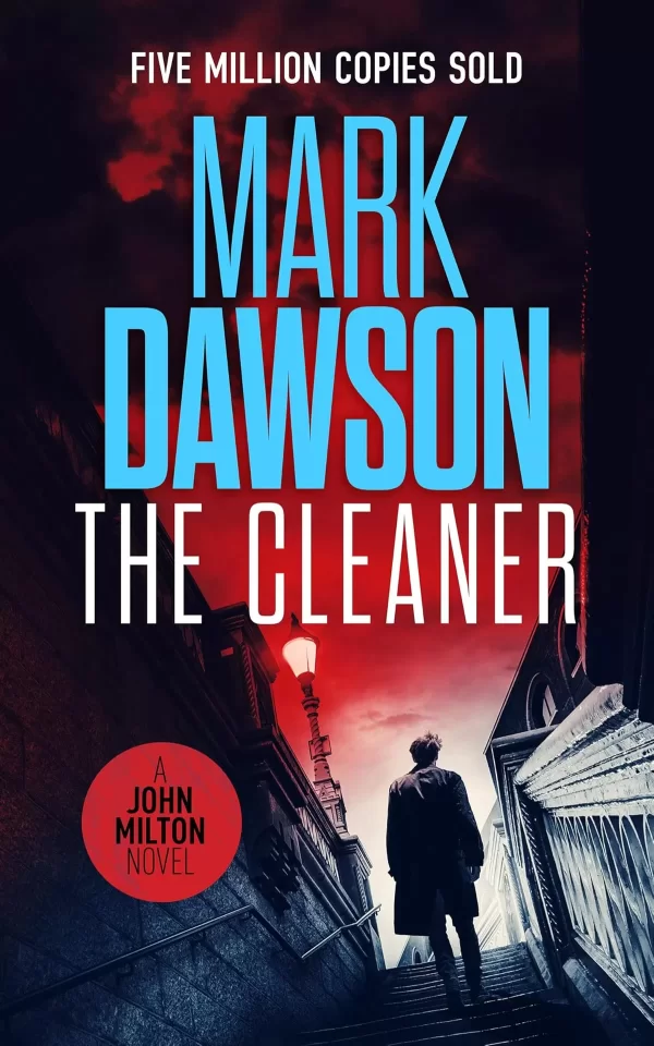 The Cleaner (John Milton #1) by Mark Dawson