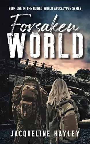 Forsaken World (Ruined World #1) by Jacqueline Hayley