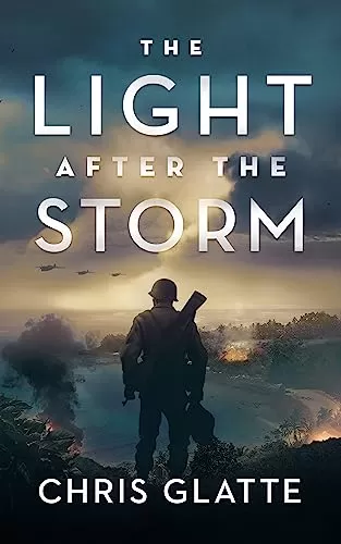 The Light After the Storm (A Time to Serve #5) by Chris Glatte