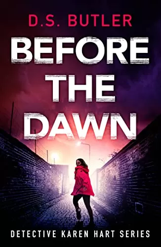 Before the Dawn (Detective Karen Hart #8) by D. S. Butler