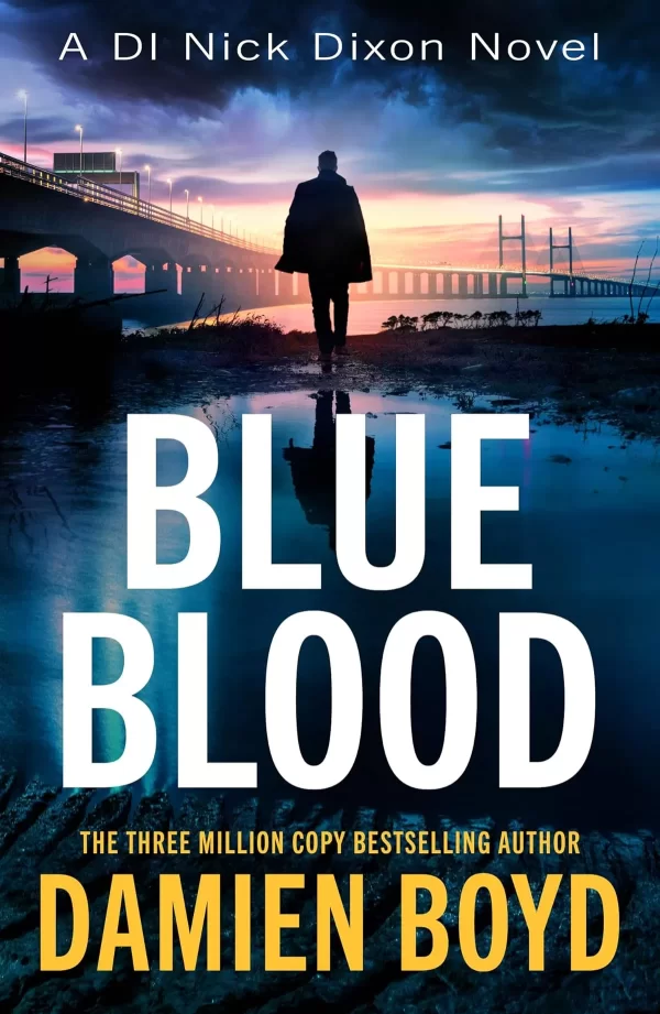 Blue Blood (Detective Inspector Nick Dixon #15) by Damien Boyd