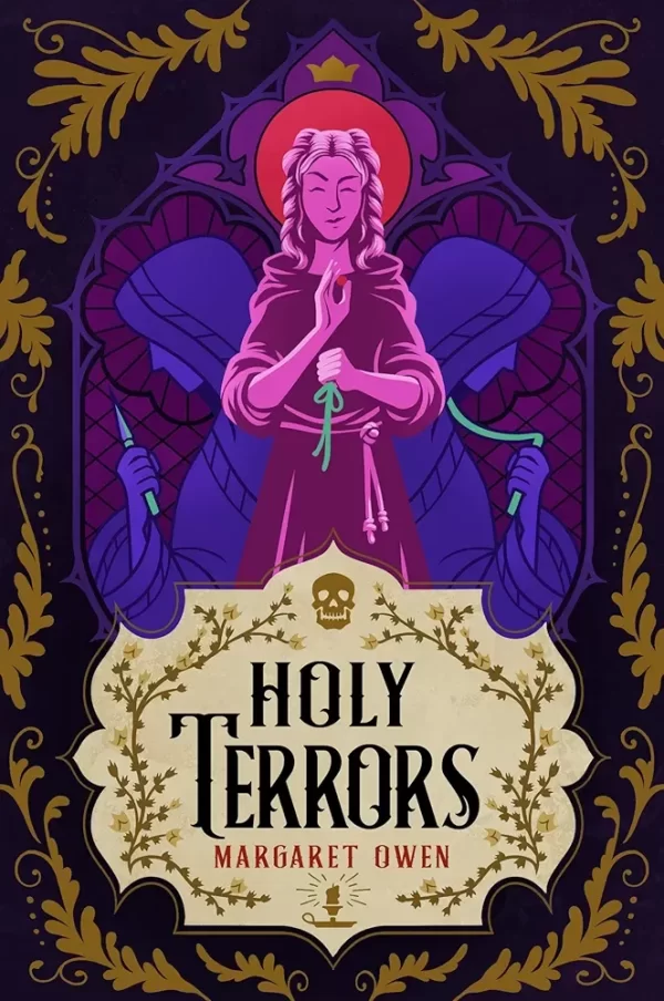 Holy Terrors (Little Thieves #3) by Margaret Owen