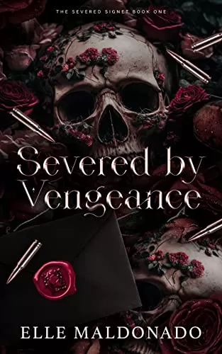 Severed by Vengeance