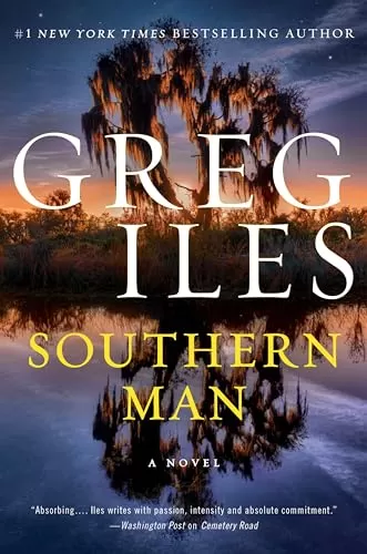 Southern Man (Penn Cage #7) by Greg Iles