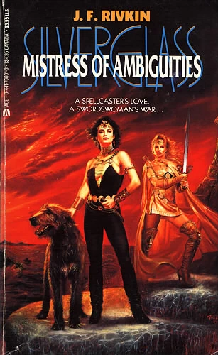 Mistress of Ambiguities (Silverglass #4) by J. F. Rivkin