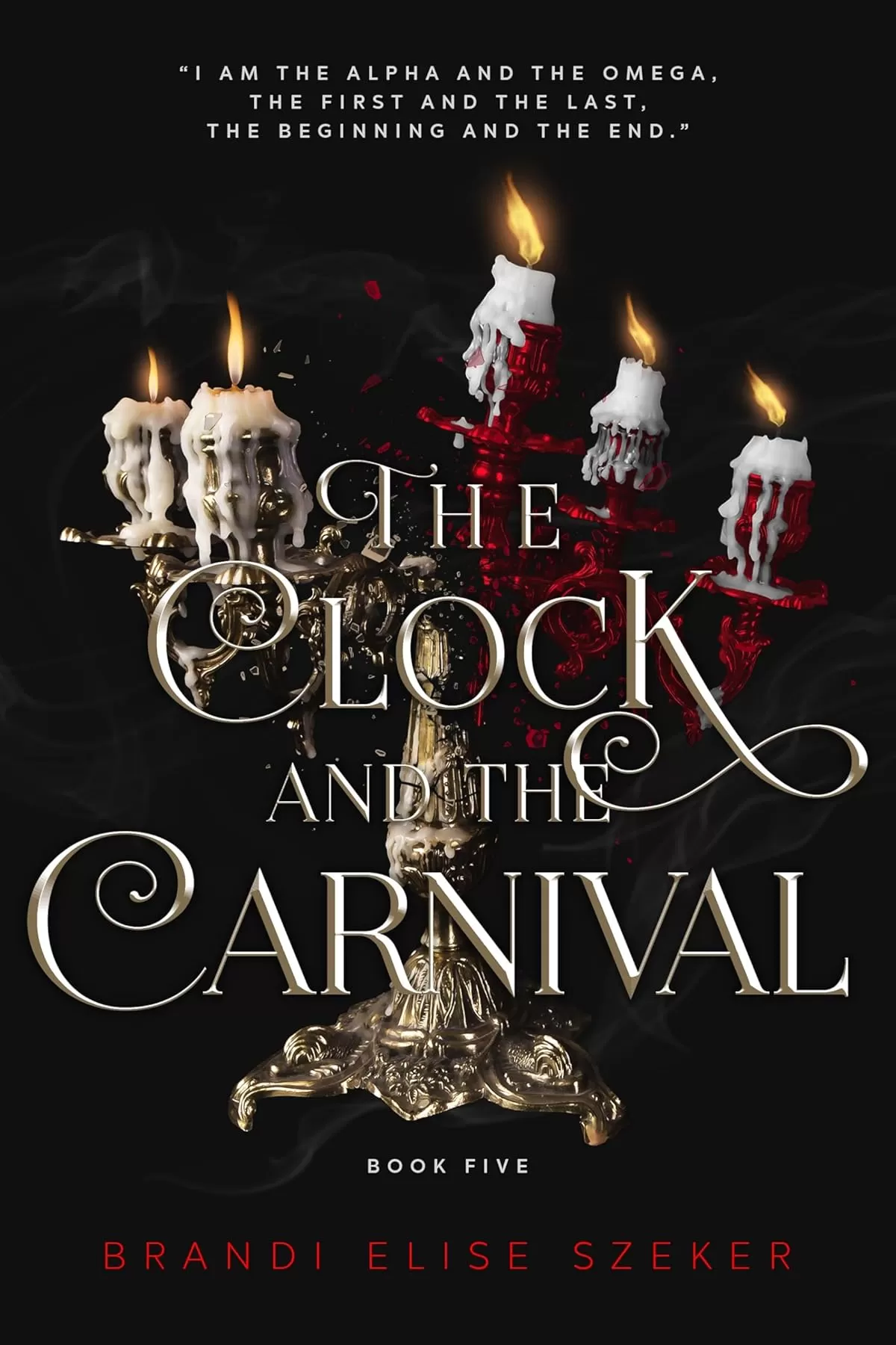 The Clock and The Carnival (The Pawn and The Puppet #5) by Brandi Elise Szeker