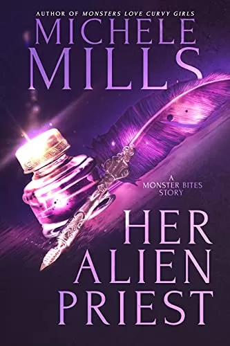 Her Alien Priest (Monster Bites #1) by Michele Mills
