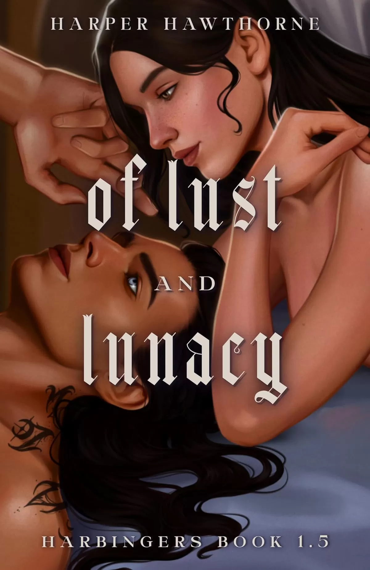 Of Lust and Lunacy: Harbingers Book 1.5 (Harbingers #1.5) by Harper Hawthorne