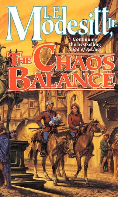 The Chaos Balance (Saga of Recluce #7) by L. E. Modesitt, Jr.