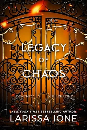 Legacy of Chaos (Demonica Birthright #2) by Larissa Ione