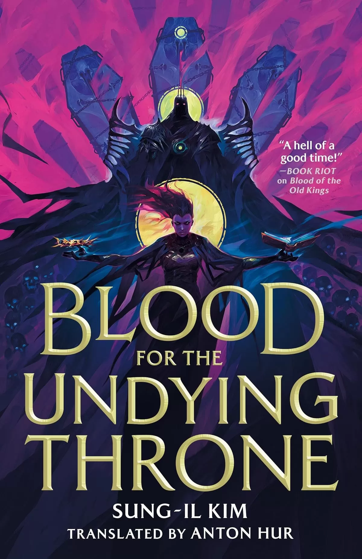 Blood for the Undying Throne (The Bleeding Empire #2) by Sung-il Kim