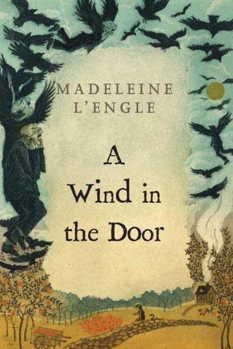 A Wind in the Door (The Time Quintet #2) by Madeleine L'Engle