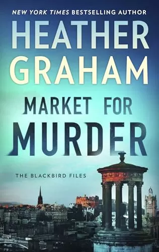 Market for Murder (The Blackbird Files #2) by Heather Graham